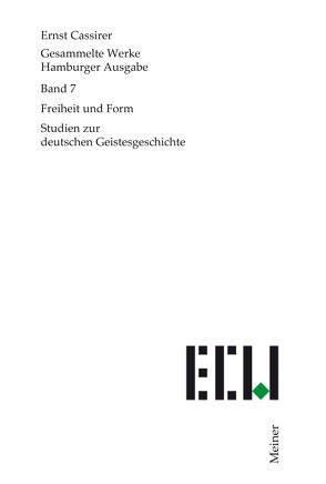 Freiheit und Form von Cassirer,  Ernst, Recki,  Birgit, Schmücker,  Reinold