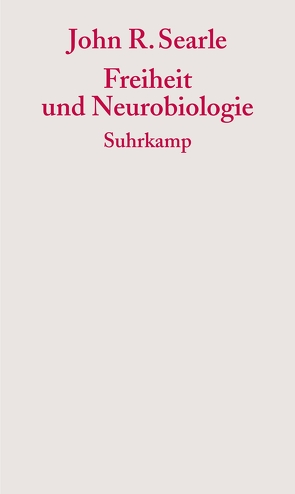 Freiheit und Neurobiologie von Schröder,  Jürgen, Searle,  John R.