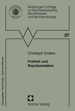 Freiheit und Repräsentation von Enders,  Christoph