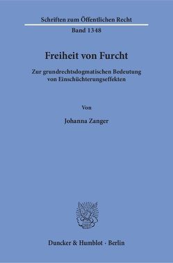 Freiheit von Furcht. von Zanger,  Johanna