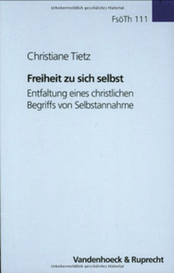 Freiheit zu sich selbst von Tietz,  Christiane