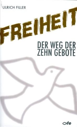 Freiheit von Filler,  Ulrich