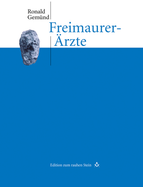 Freimaurer-Ärzte von Gemünd,  Ronald