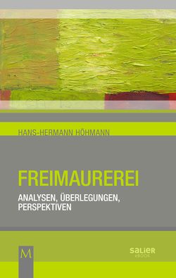 Freimaurerei von Höhmann,  Hans-Hermann
