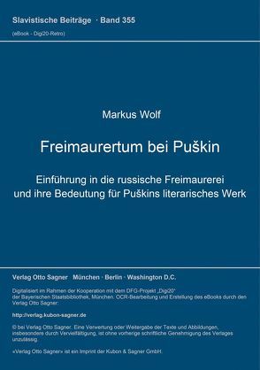 Freimaurertum bei Puškin von Wolf,  Markus