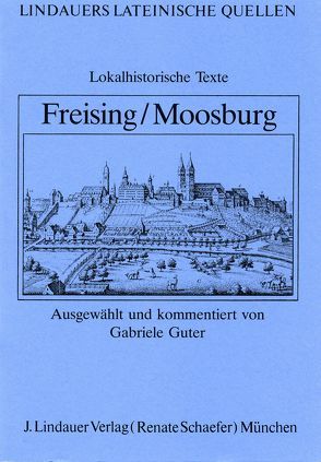 Freising /Moosburg von Guter,  Gabriele, Seitz,  Wendelin Eugen