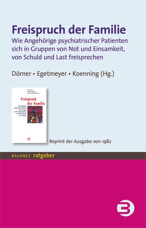 Freispruch der Familie von Deger-Erlenmaier,  Heinz, Dörner,  Klaus, Egetmeyer,  Albrecht, Koenning,  Konstanze