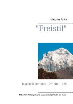 „Freistil“ von Falke,  Matthias