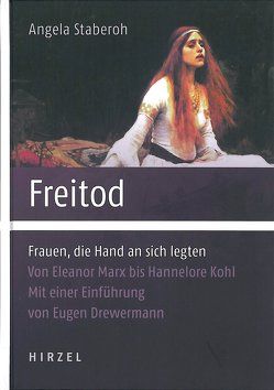 Freitod von Drewermann,  Eugen, Staberoh,  Angela