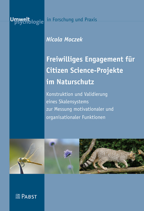 Freiwilliges Engagement für Citizen Science-Projekte im Naturschutz von Moczek,  Nicola