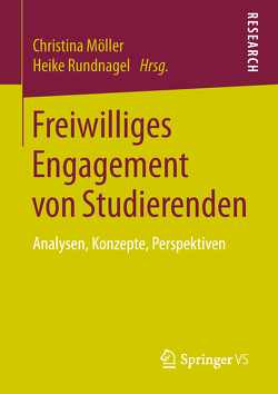 Freiwilliges Engagement von Studierenden von Möller,  Christina, Rundnagel,  Heike