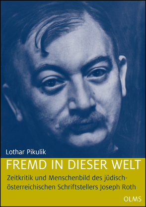 Fremd in dieser Welt von Pikulik,  Lothar