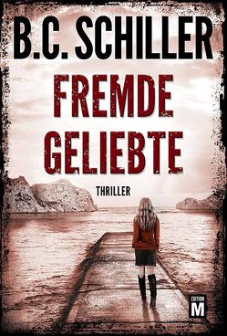 Fremde Geliebte von Schiller,  B.C.