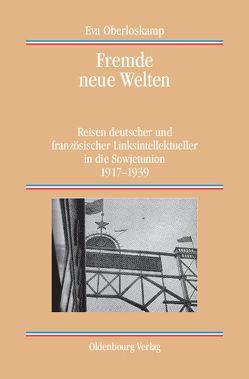 Fremde neue Welten von Oberloskamp,  Eva