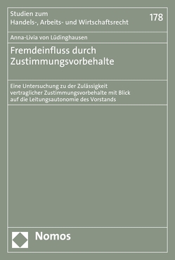 Fremdeinfluss durch Zustimmungsvorbehalte von Lüdinghausen,  Anna-Livia von