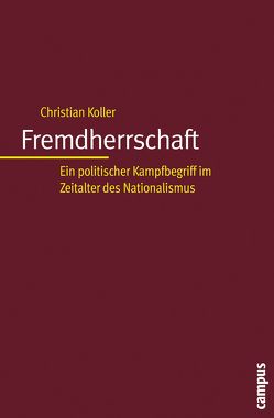 Fremdherrschaft von Koller,  Christian