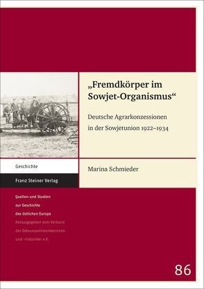 „Fremdkörper im Sowjet-Organismus“ von Schmieder,  Marina