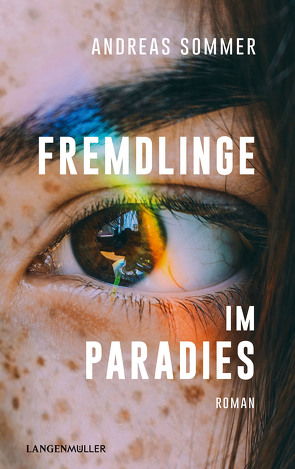 Fremdlinge im Paradies von Sommer,  Andreas
