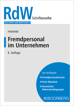 Fremdpersonal im Unternehmen von Hamann,  Wolfgang