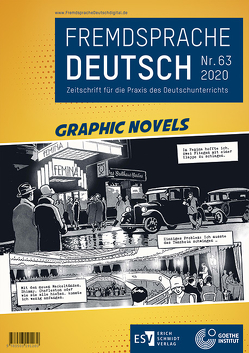 Fremdsprache Deutsch Heft 63 (2020): Graphic Novels von Fandrych,  Christian, Hufeisen,  Britta, Klein,  Wassilios, Mohr,  Imke-Carolin, Thonhauser,  Ingo, Wicke,  Rainer E.