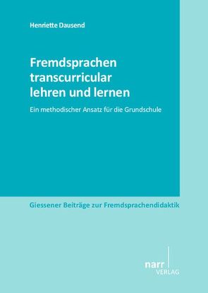 Fremdsprachen transcurricular lehren und lernen von Dausend,  Dr. Henriette