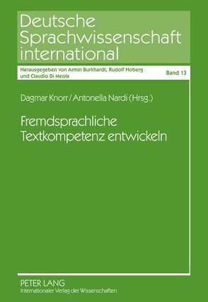 Fremdsprachliche Textkompetenz entwickeln von Knorr,  Dagmar, Nardi,  Antonella