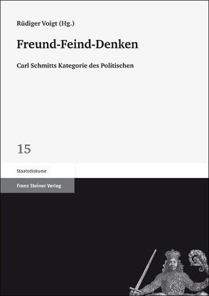 Freund-Feind-Denken von Voigt,  Rüdiger