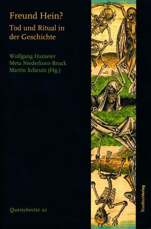 Freund Hein? von Hameter,  Wolfgang, Niederkorn-Bruck,  Meta, Universität Wien