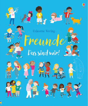 Freunde – Das sind wir! von Brooks,  Felicity, Ferrero,  Mar