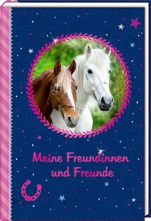 Freundebuch – Pferdefreunde – Meine Freundinnen und Freunde von Roß,  Thea