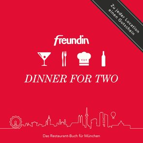 FREUNDIN – DINNER FOR TWO