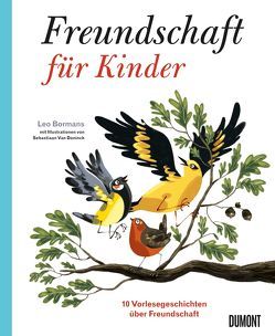Freundschaft für Kinder von Bormans,  Leo, Schulhof,  Linda Marie, van Doninck,  Sebastiaan