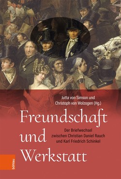 Freundschaft und Werkstatt von Maaz,  Bernhard, Simson,  Jutta von, Wolzogen,  Christoph von