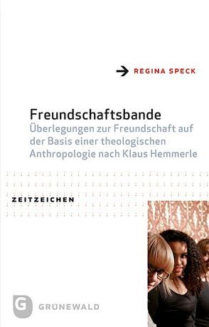 Freundschaftsbande von Speck,  Regina