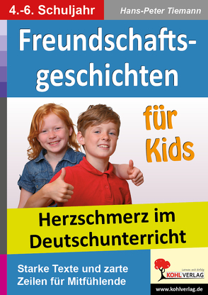 Freundschaftsgeschichten für Kids von Tiemann,  Hans-Peter