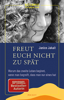 Freut euch nicht zu spät von Jakait,  Janice