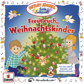 Freut euch, Weihnachtskinder von Jöcker,  Detlev