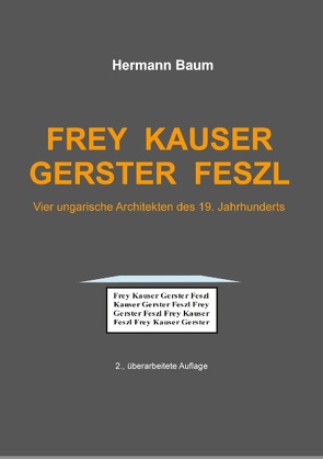 Frey Kauser Gerster Feszl von Baum,  Hermann
