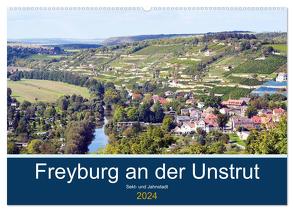 Freyburg an der Unstrut (Wandkalender 2024 DIN A2 quer), CALVENDO Monatskalender von Gerstner,  Wolfgang