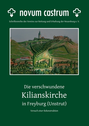 Freyburg & die Unstrut von Bahn,  Bernd w., Deutsch,  Mathias, Ebert,  Kordula, Peukert,  Jörg, Reeh,  Tobias, Säckl,  Joachim, Schmitt,  Reinhard