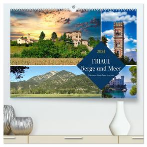 Friaul, Berge und Meer (hochwertiger Premium Wandkalender 2024 DIN A2 quer), Kunstdruck in Hochglanz von Huschka,  Klaus-Peter