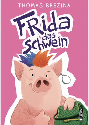 Frida das Schwein von Brezina,  Thomas