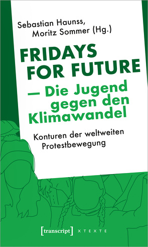 Fridays for Future – Die Jugend gegen den Klimawandel von Haunss,  Sebastian, Sommer,  Moritz