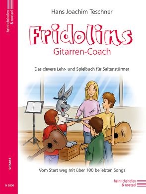 Fridolin / Fridolins Gitarrencoach von Teschner,  Hans Joachim