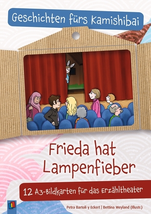 Frieda hat Lampenfieber von Bartoli y Eckert,  Petra, Weyland,  Bettina