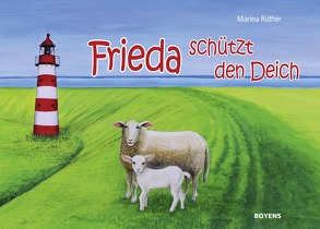 Frieda schützt den Deich von Rüther,  Marina