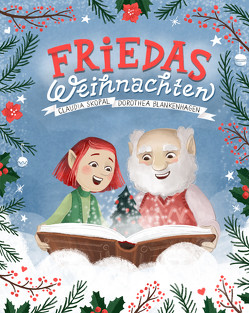 Friedas Weihnachten von Blankenhagen,  Dorothea, Skopal,  Claudia