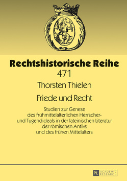 Friede und Recht von Thielen,  Thorsten