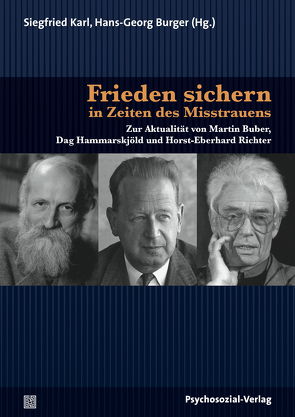 Frieden sichern in Zeiten des Misstrauens von Antoch,  Robert F., Brosig,  Burkhard, Burger,  Hans-Georg, Carlsson,  Staffan, Grabe-Bolz,  Dietlind, Hardt,  Jürgen, Karl,  Siegfried, Richter,  Bergrun, Troy,  Jodok, Uhl,  Christiane, Werner,  Hans-Joachim, Wirth,  Hans-Jürgen