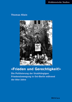 »Frieden und Gerechtigkeit!« von Klein,  Thomas